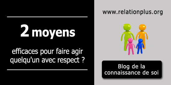 Comment faire agir quelqu'un