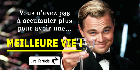 Avoir une meilleure vie