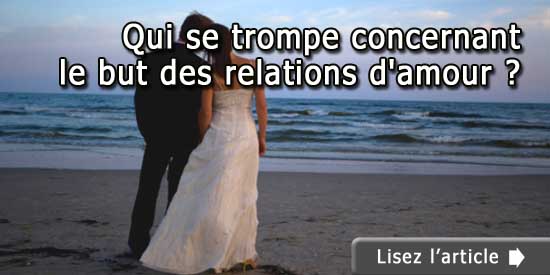 But des relations d'amour, de couple
