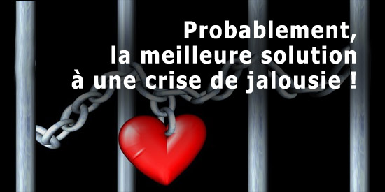 Crise de jalousie