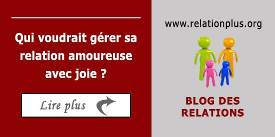 Comment gérer une relation amoureuse ?