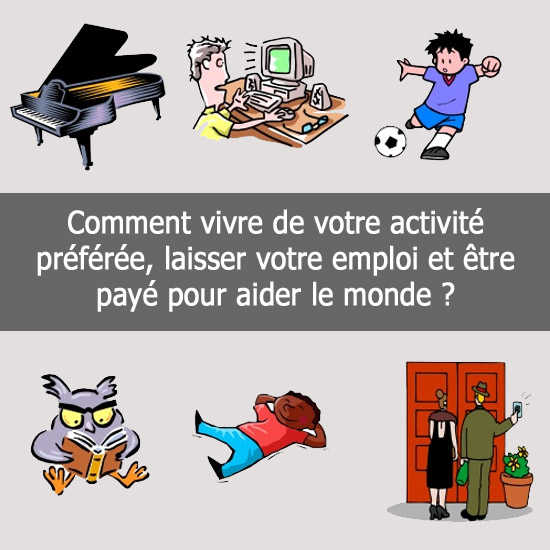Comment vive de votre activité ?