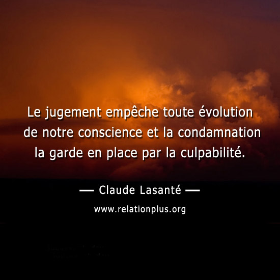Le jugement empêche l'évolution