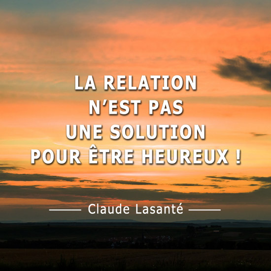 Relation être heureux