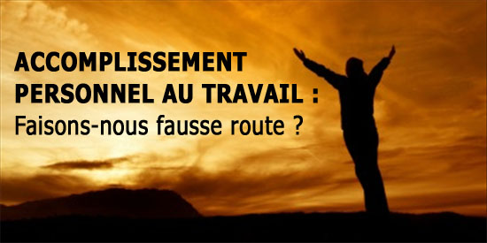 Accomplissement personnel au travail
