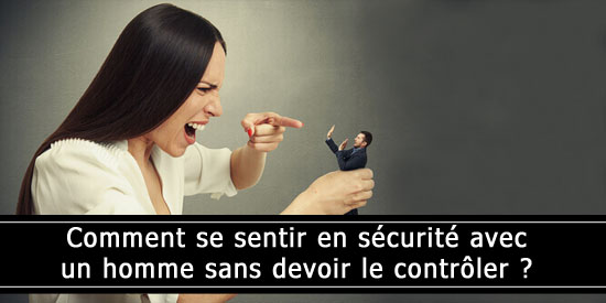Comment se sentir en sécurité avec un homme ?