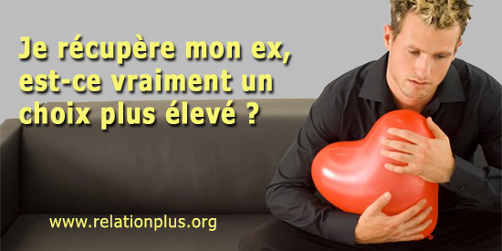 Je récupère mon ex
