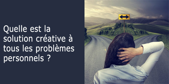 Solution créative aux problèmes