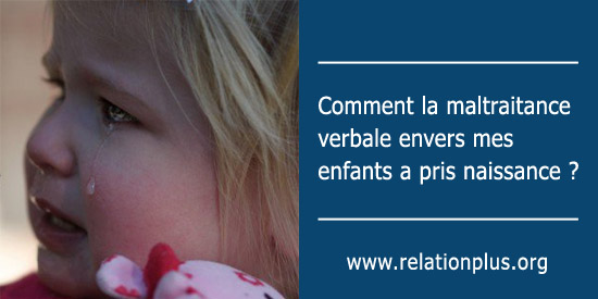 Maltraitance verbale infantile