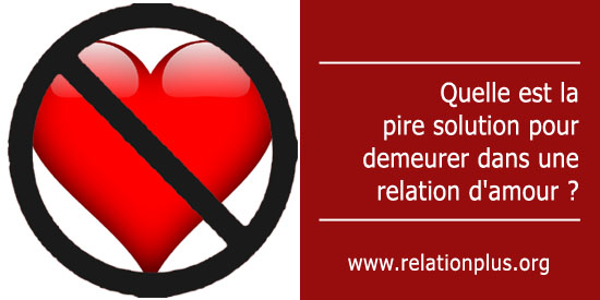 La pire solution en amour
