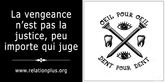 La vengeance n'est pas la justice