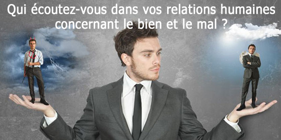 Choisir le bien ou le mal