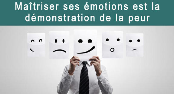 Comment maîtriser ses émotions ?