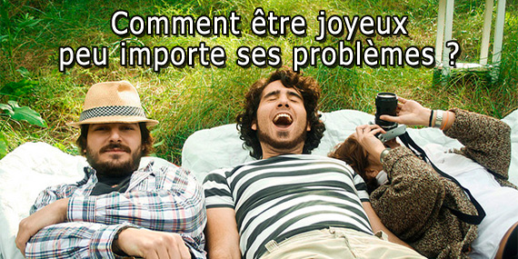 Comment être joyeux ?